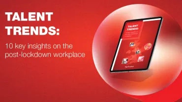 Free eBook: Talent Trends - key insights on the post-lockdown workplace