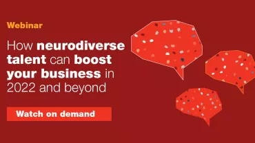 How neurodiverse talent can boost your business in 2022 and beyond 