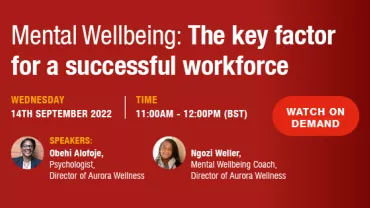 Mental Wellbeing: The key factor for a successful workforce